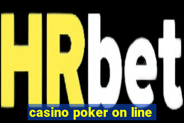 casino poker on line