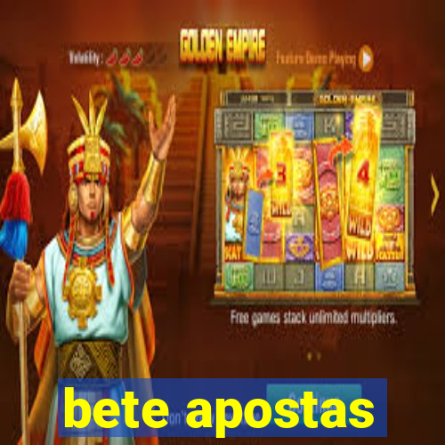 bete apostas