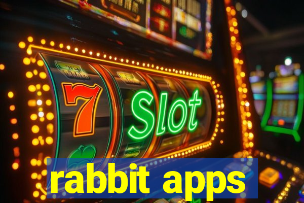 rabbit apps