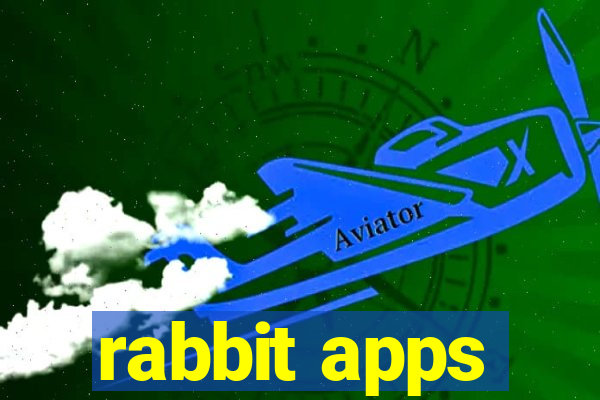 rabbit apps