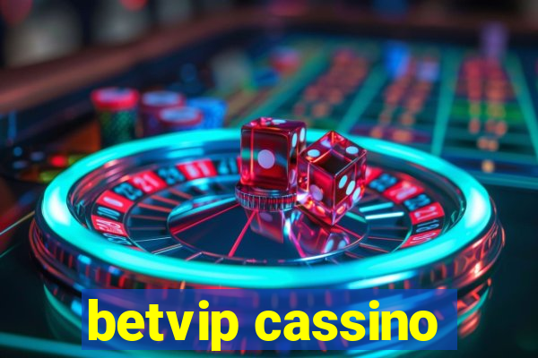 betvip cassino