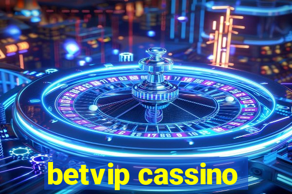 betvip cassino