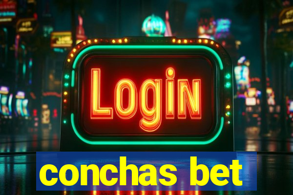 conchas bet