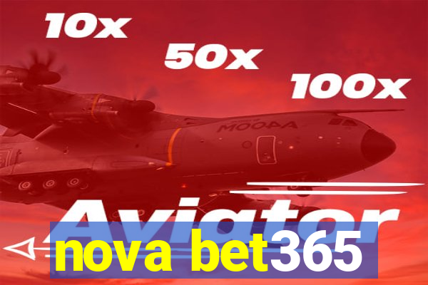 nova bet365