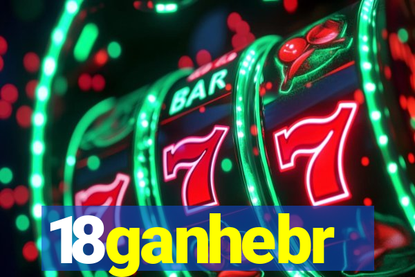 18ganhebr