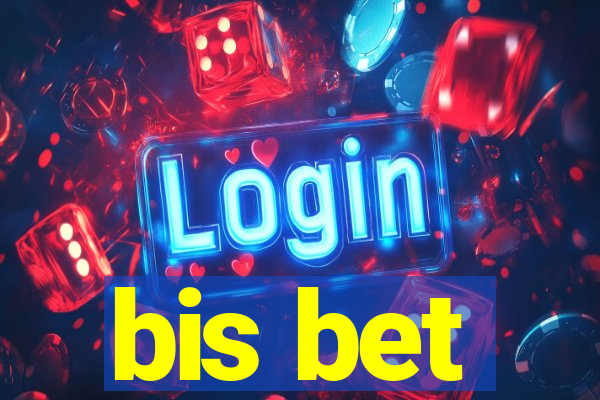 bis bet