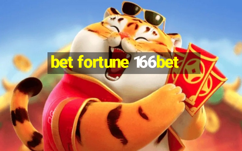 bet fortune 166bet