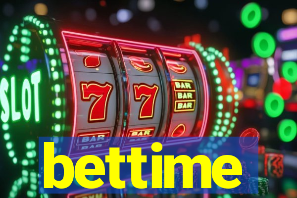 bettime