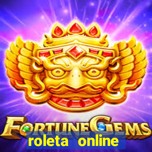 roleta online dinheiro real