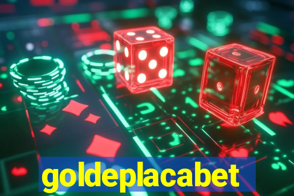 goldeplacabet