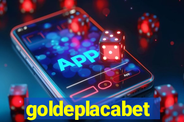 goldeplacabet