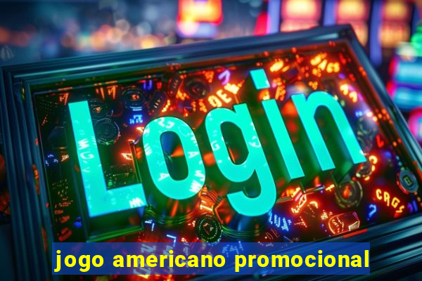 jogo americano promocional