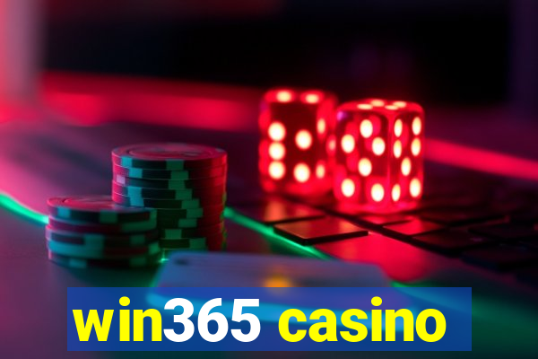 win365 casino