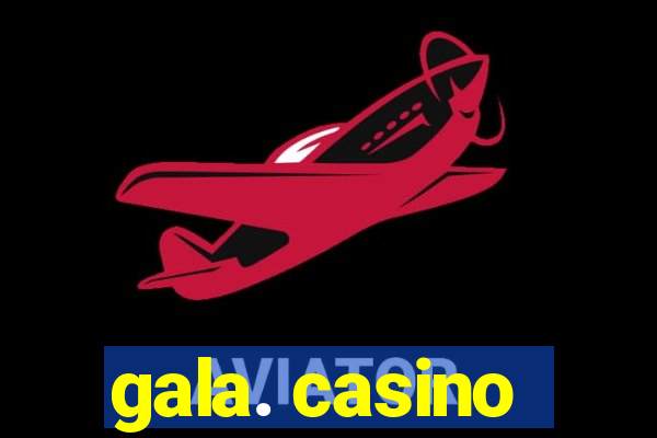 gala. casino