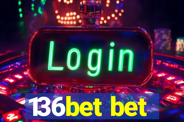 136bet bet