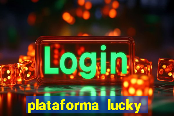 plataforma lucky 777 paga mesmo