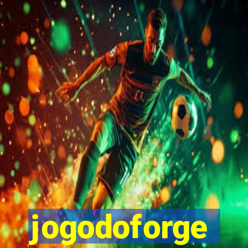 jogodoforge