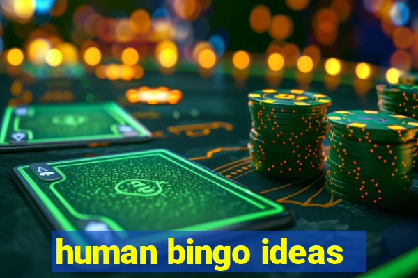 human bingo ideas