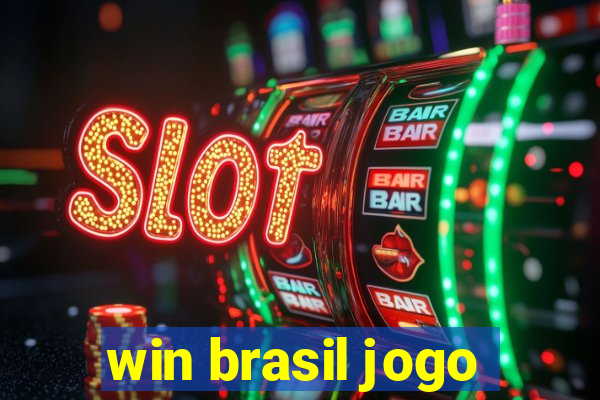 win brasil jogo