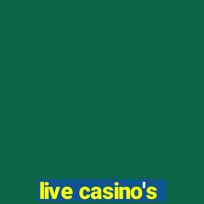 live casino's