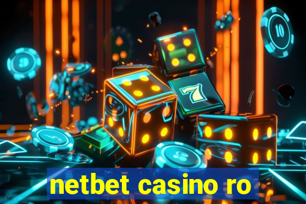 netbet casino ro