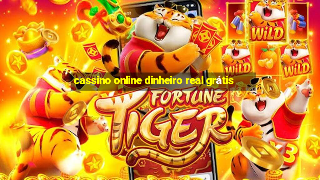 cassino online dinheiro real grátis