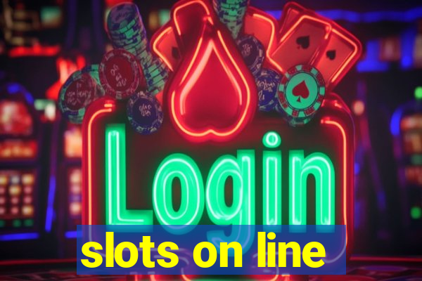 slots on line