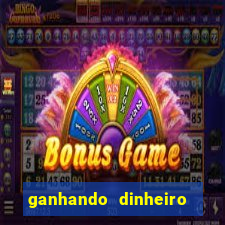 ganhando dinheiro com jogo