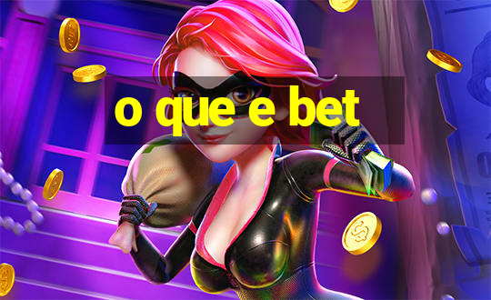 o que e bet