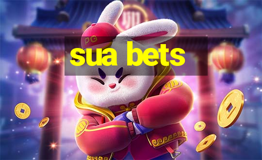 sua bets