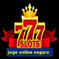 jogo online seguro