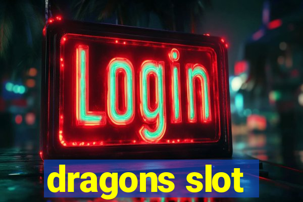 dragons slot