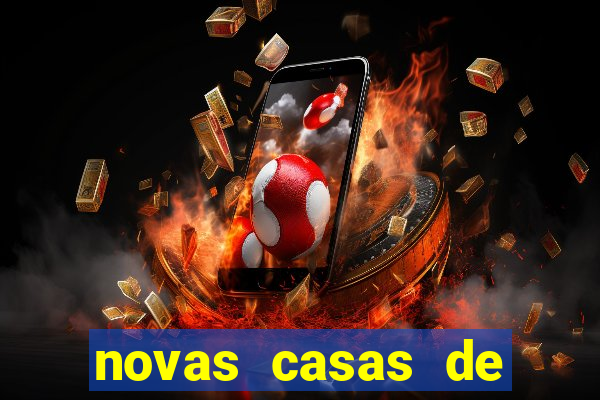 novas casas de apostas com b么nus