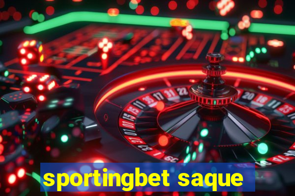 sportingbet saque