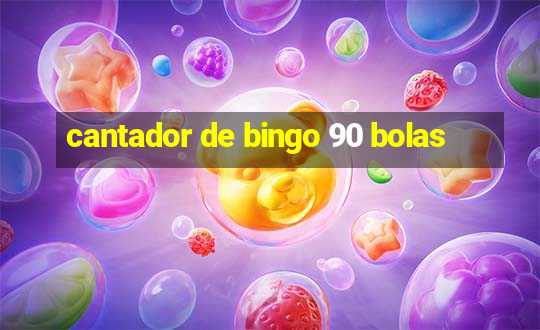 cantador de bingo 90 bolas