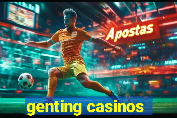 genting casinos