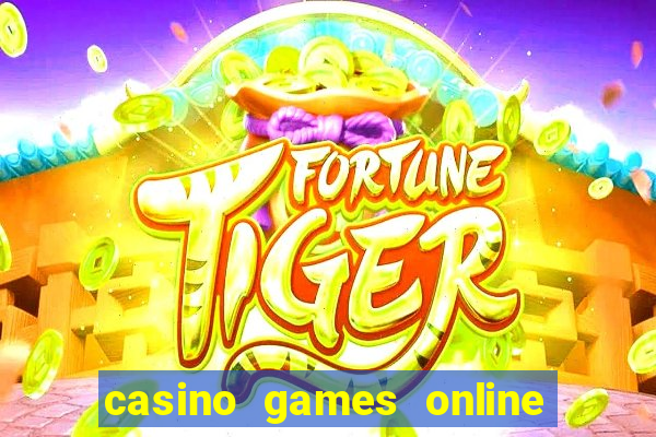 casino games online for real money