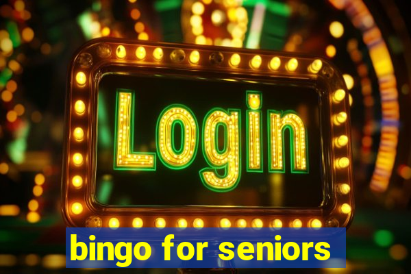 bingo for seniors