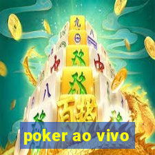 poker ao vivo