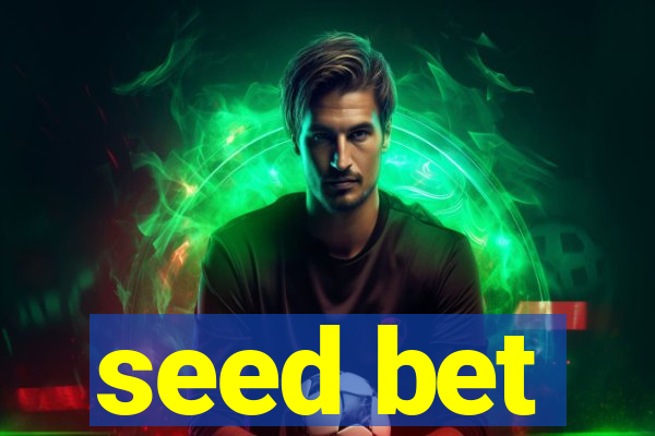 seed bet