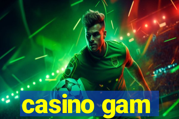 casino gam