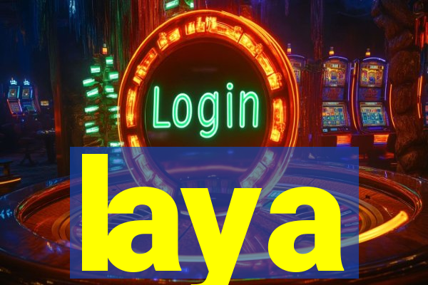 laya