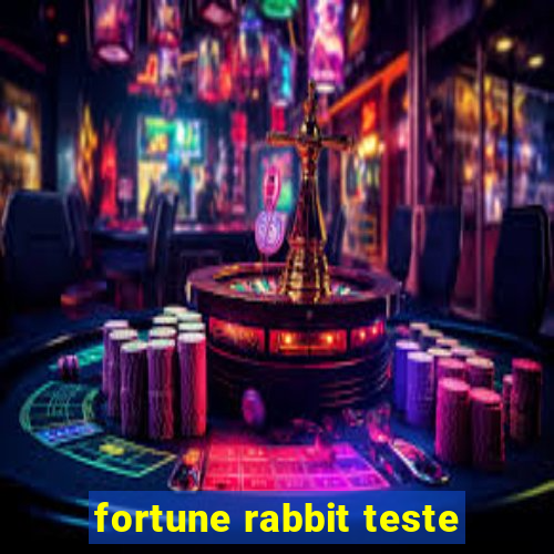 fortune rabbit teste