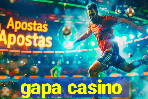 gapa casino