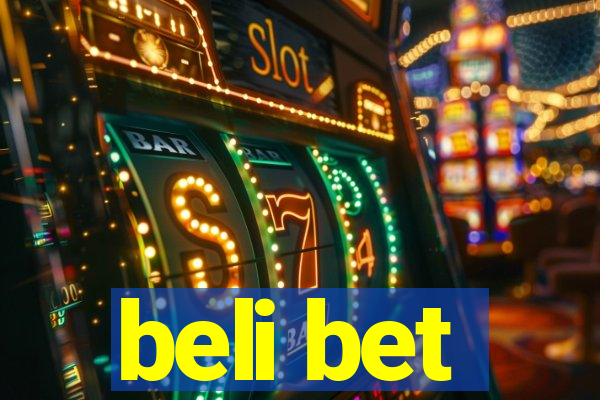 beli bet