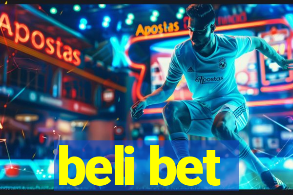 beli bet