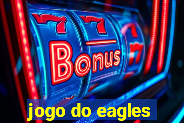 jogo do eagles