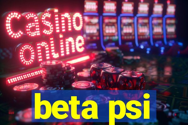 beta psi