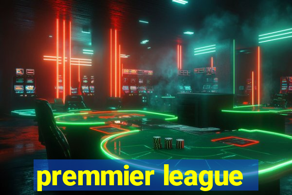 premmier league