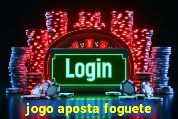 jogo aposta foguete